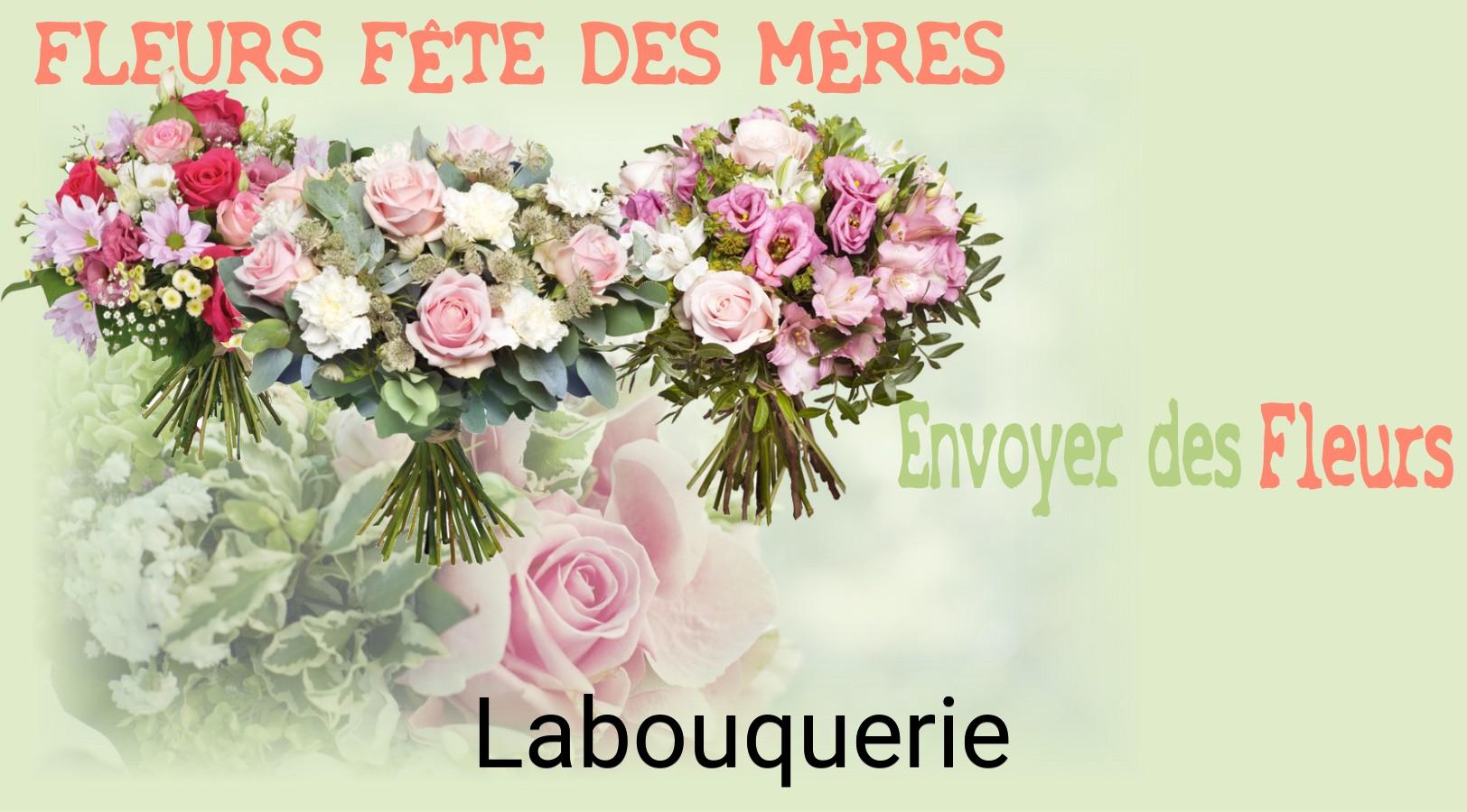 Bouquet de Fête des Mères livré à Labouquerie
